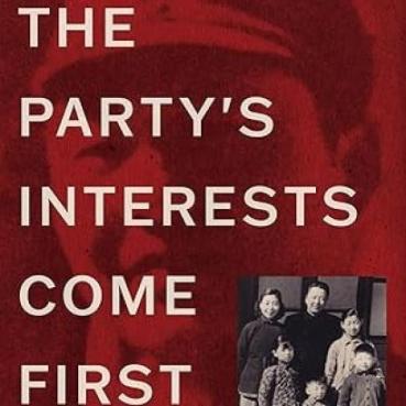 The Party's Interests Come First (Joseph Torigian, American University)